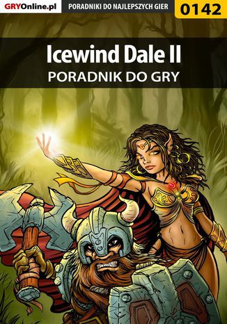 Okładka:Icewind Dale II - poradnik do gry 
