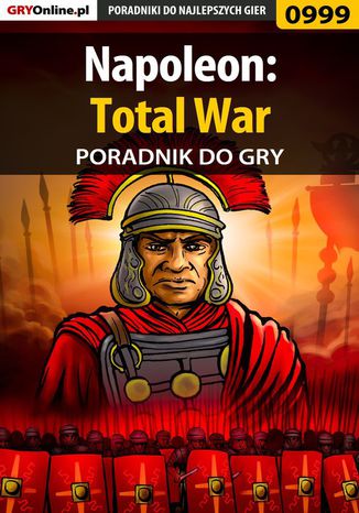Napoleon: Total War - poradnik do gry