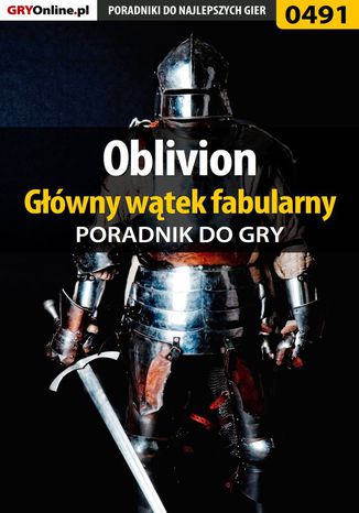 Oblivion - gwny wtek fabularny - poradnik do gry Krzysztof Gonciarz - okadka ebooka