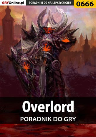 Overlord - poradnik do gry