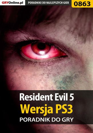 Okładka:Resident Evil 5 - PS3 - poradnik do gry 