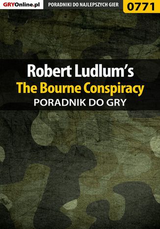 Okładka:Robert Ludlum's The Bourne Conspiracy - poradnik do gry 