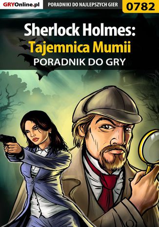 Sherlock Holmes: Tajemnica Mumii - poradnik do gry