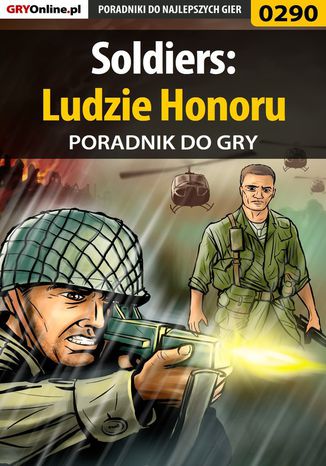 Soldiers: Ludzie Honoru - poradnik do gry Daniel 
