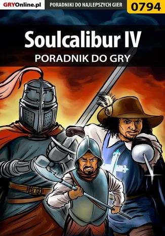 Soulcalibur IV - poradnik do gry