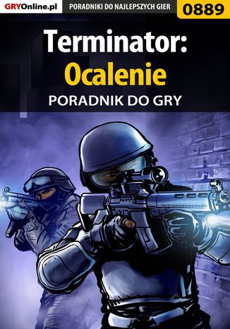 Terminator: Ocalenie - poradnik do gry