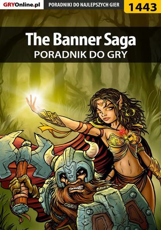 Okładka:The Banner Saga - poradnik do gry 