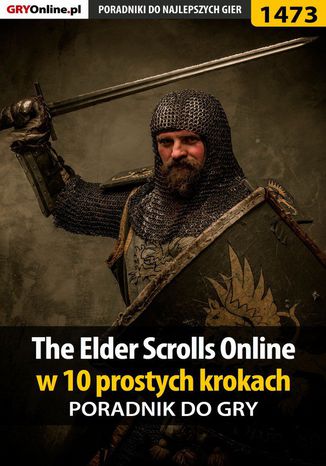 Okładka:The Elder Scrolls Online w 10 prostych krokach 