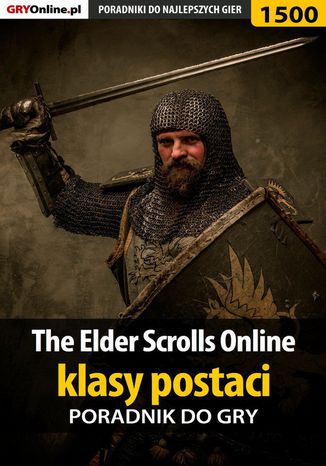 The Elder Scrolls Online - klasy postaci Jakub Bugielski, Jacek 