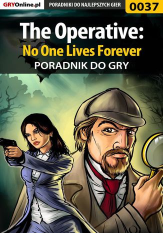 Okładka:The Operative: No One Lives Forever - poradnik do gry 