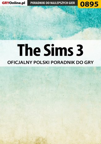 The Sims 3 - poradnik do gry