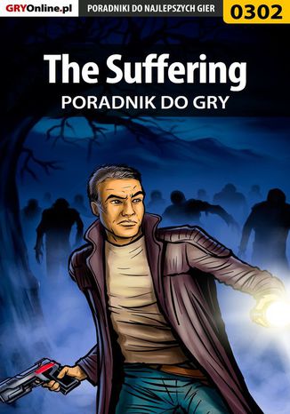 The Suffering - poradnik do gry