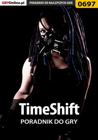 TimeShift - poradnik do gry