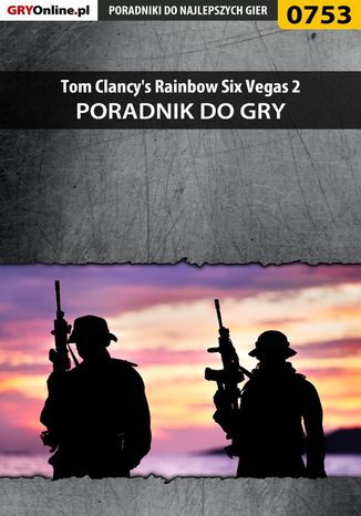 Okładka:Tom Clancy's Rainbow Six Vegas 2 - poradnik do gry 