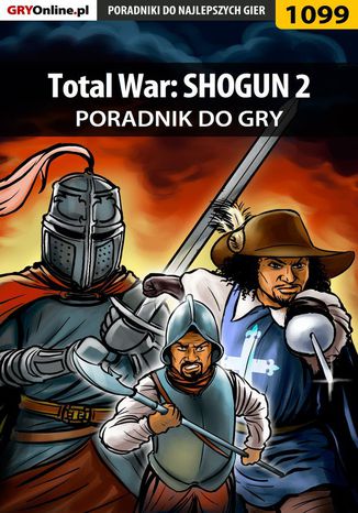 Total War: SHOGUN 2 - poradnik do gry