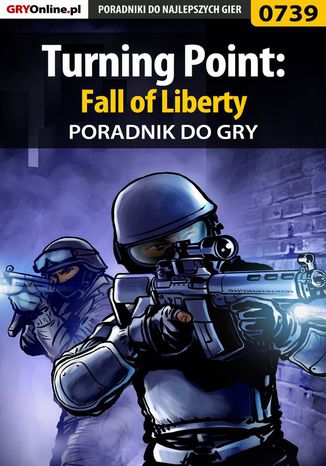Okładka:Turning Point: Fall of Liberty - poradnik do gry 