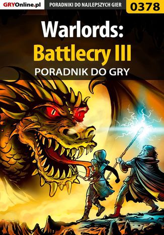 Warlords: Battlecry III - poradnik do gry Andrzej 