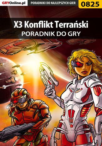X3 Konflikt Terrański - poradnik do gry Szymon Liebert - okładka audiobooks CD
