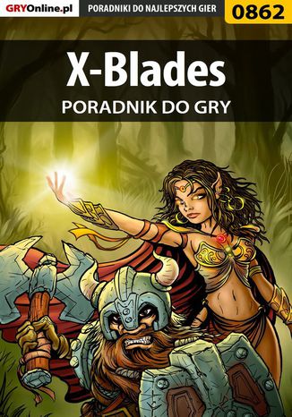 X-Blades - poradnik do gry