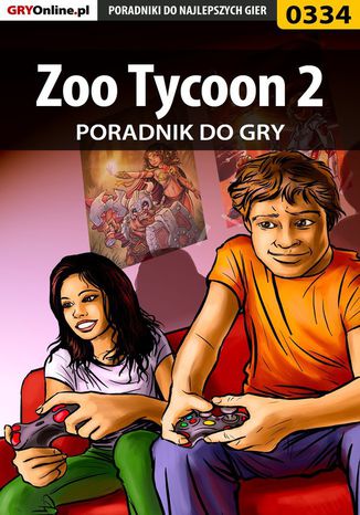 Okładka:Zoo Tycoon 2 - poradnik do gry 