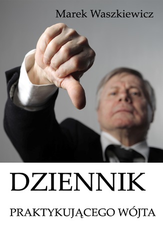 Dziennik praktykujcego wjta Marek Waszkiewicz - okadka audiobooks CD