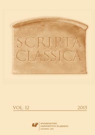 Scripta Classica. Vol. 12 red. Anna Kucz, Patrycja Matusiak - okładka ebooka