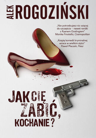 Jak Cię zabić, kochanie?