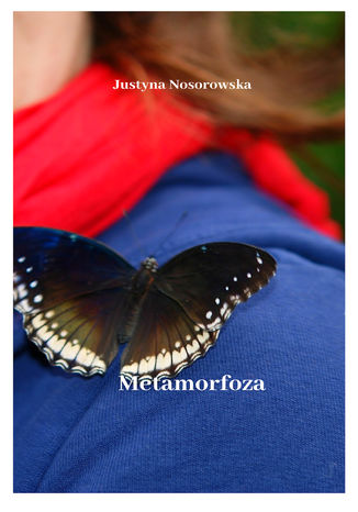 Metamorfoza Justyna Nosorowska - okadka ebooka