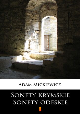 Sonety krymskie. Sonety odeskie Adam Mickiewicz - okadka audiobooks CD
