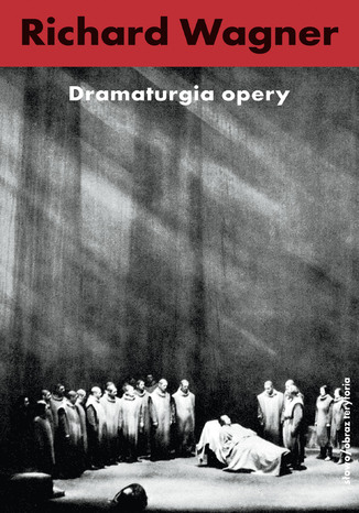 Dramaturgia opery Richard Richard Wagner - okadka audiobooks CD