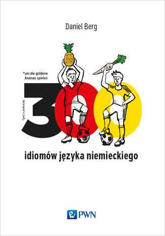 Okładka: 300 idiomów języka niemieckiego