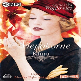Niepokorne Klara Agnieszka Wojdowicz - okadka audiobooka MP3