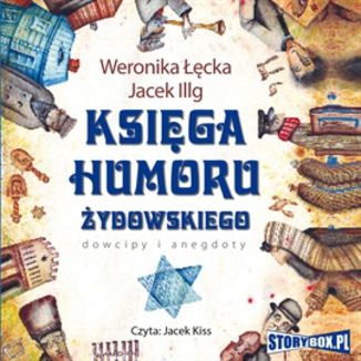 Ksiga humoru ydowskiego Jacek Illg, Weronika cka - okadka audiobooka MP3