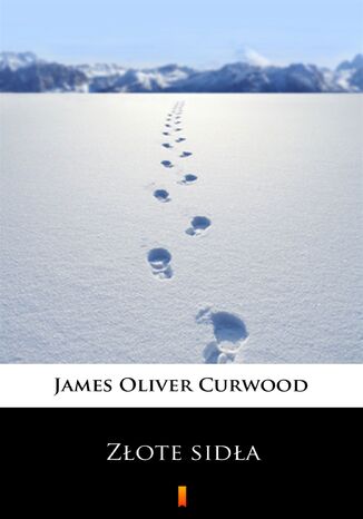 Zote sida James Oliver Curwood - okadka ebooka