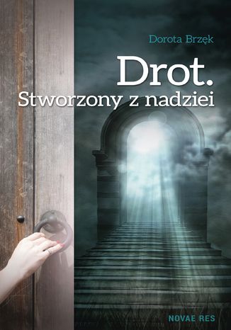 Drot. Stworzony z nadziei Dorota Brzk - okadka audiobooks CD