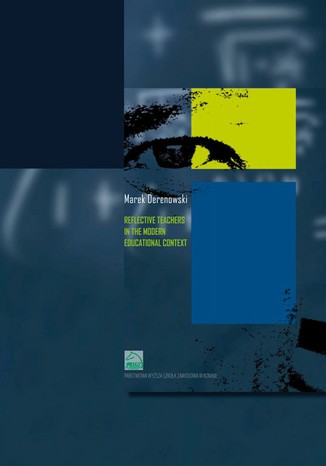 Reflective teachers in the modern educational context Marek Derenowski - okadka audiobooks CD