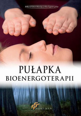 Okładka: Pułapka Bioenergoterapii