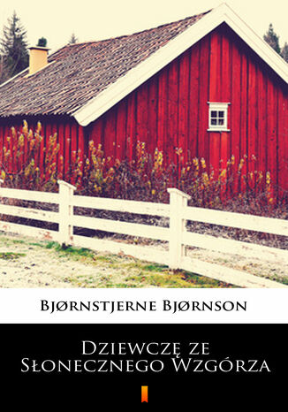 Dziewcz ze Sonecznego Wzgrza Bjrnstjerne Bjrnson - okadka audiobooks CD