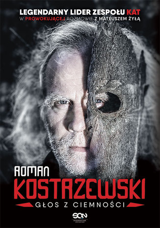 Roman Kostrzewski. Gos z ciemnoci Roman Kostrzewski, Mateusz ya - okadka ebooka