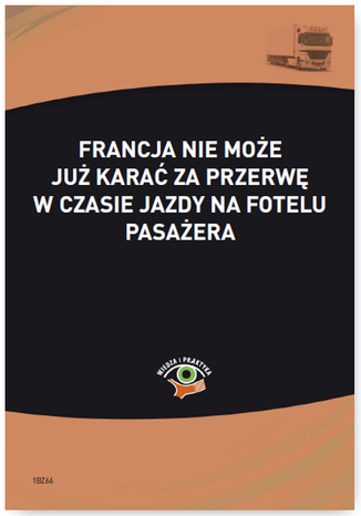 Okładka książki/ebooka Francja nie może już karać za przerwę w czasie jazdy na fotelu pasażera