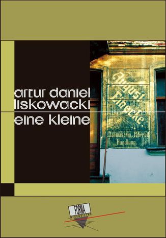 Eine kleine Artur Daniel Liskowacki - okadka audiobooka MP3
