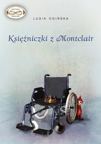 Ksiniczki z Montclair Lusia Ogiska - okadka ebooka