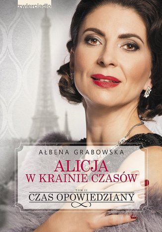 Alicja w krainie czasów. Czas opowiedziany