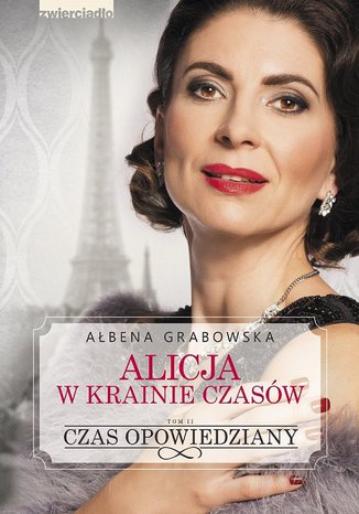 Alicja w krainie czasw. Czas opowiedziany Abena Grabowska - okadka audiobooks CD