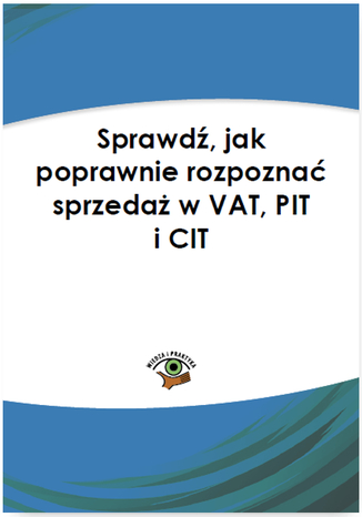 Sprawd, jak poprawnie rozpozna sprzeda w VAT, PIT i CIT Rafa Kuciski - okadka audiobooka MP3