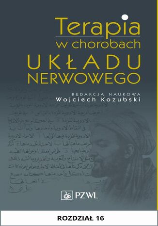 Terapia w chorobach układu nerwowego. Rozdział 16