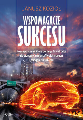 Wspomagacze sukcesu Janusz Kozioł - okładka książki