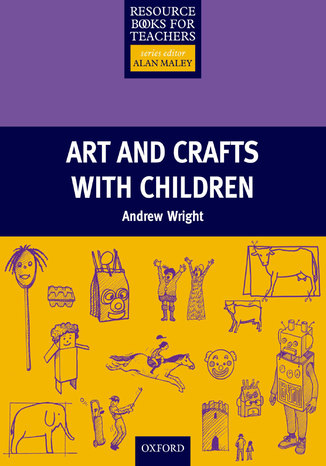 Arts and Crafts with Children - Primary Resource Books for Teachers Wright, Andrew - okładka audiobooks CD