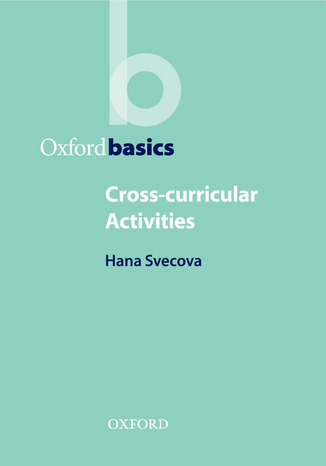 Cross-Curricular Activities - Oxford Basics Svecova, Hana - okadka ebooka