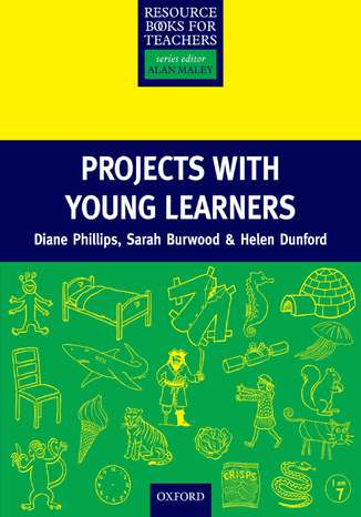 Projects with Young Learners - Primary Resource Books for Teachers Phillips Diane, Burwood Sarah, Dunford Helen - okadka audiobooks CD